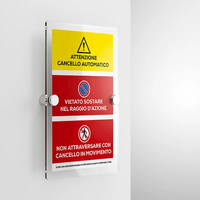 Cartello attenzione cancello automatico, vietato sostare e attraversare, verticale
