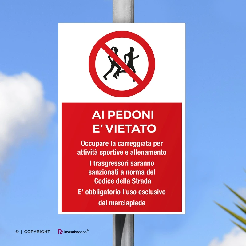 Cartello ai pedoni è vietato fare attività su strada con testo, verticale