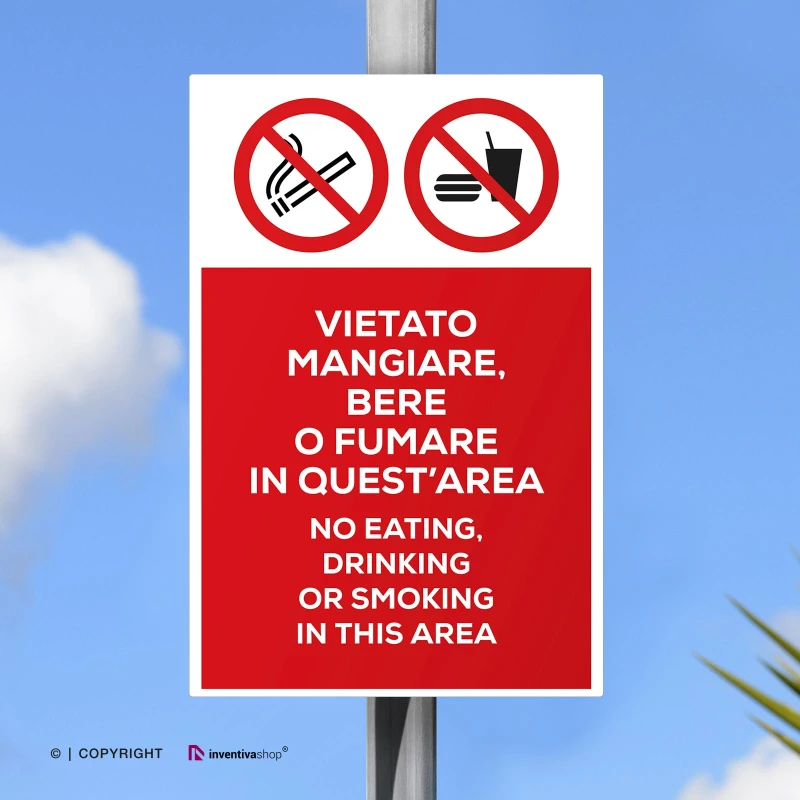 Cartello vietato mangiare, bere o fumare in quest'area con testo, verticale